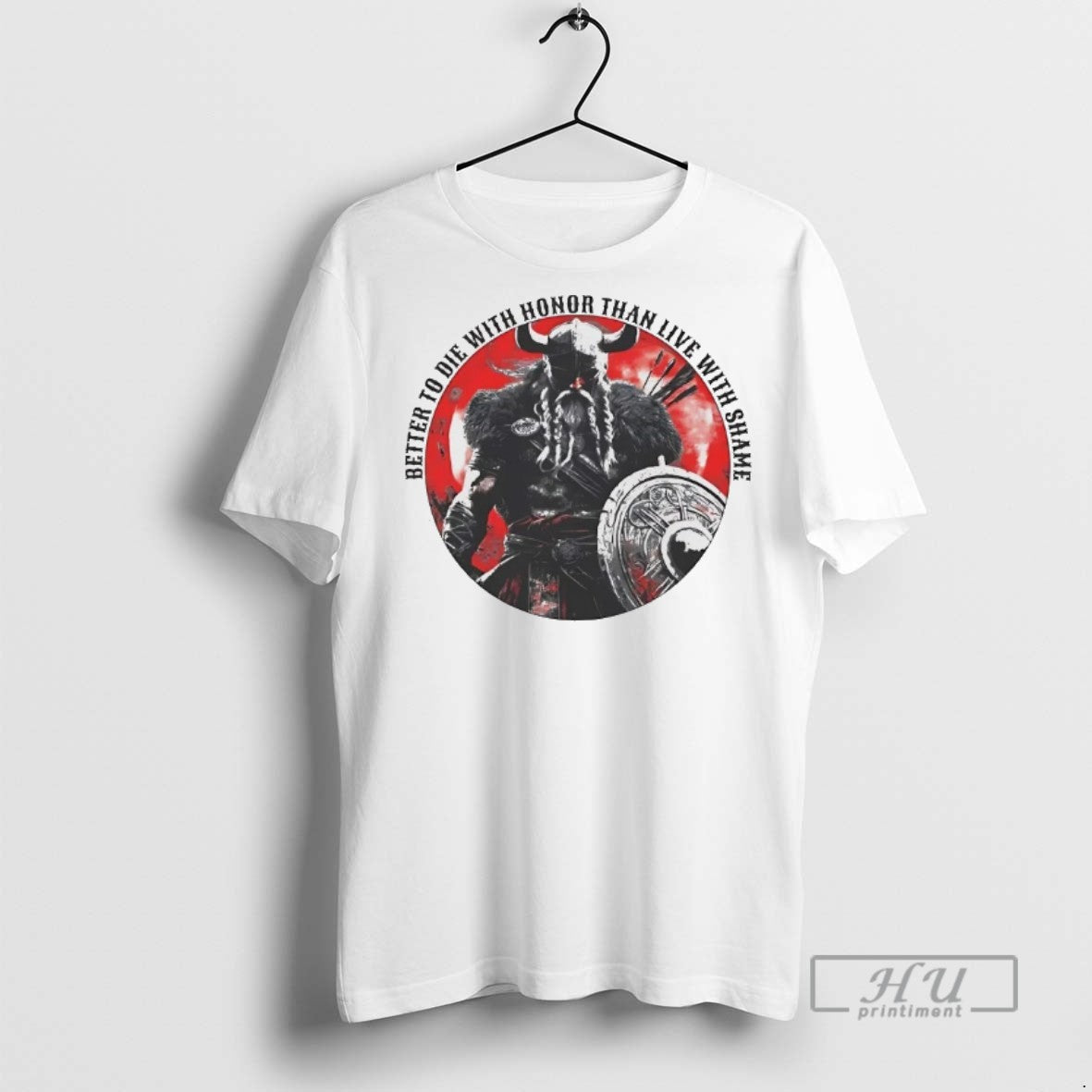 Officials Viking Better To Die With Honor Than Live With Shame T Shirts Unisex T-shirt, Sweatshirt, Hoodie, Long Sleeve Tee - T-Shirt, Sweatshirt, Hoodie