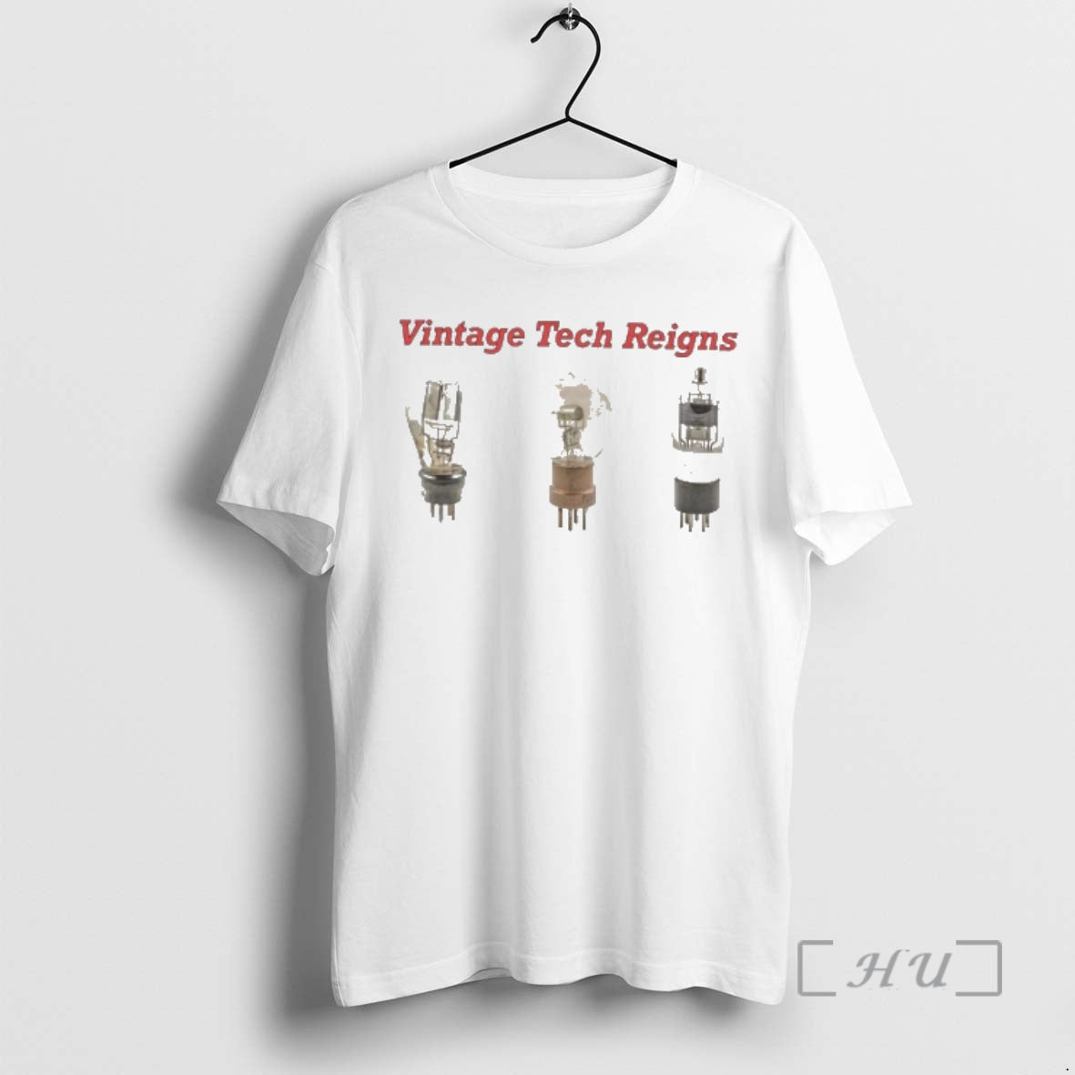 Officials Vintage Tech Reigns Vacuum Tube Valve - T-Shirt, Sweatshirt, Hoodie
