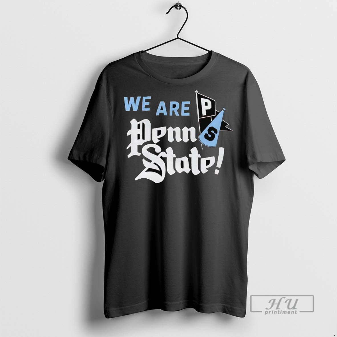 Officials We Are Penn State Nittany Lions T Shirts Unisex T-shirt, Sweatshirt, Hoodie, Long Sleeve Tee - T-Shirt, Sweatshirt, Hoodie