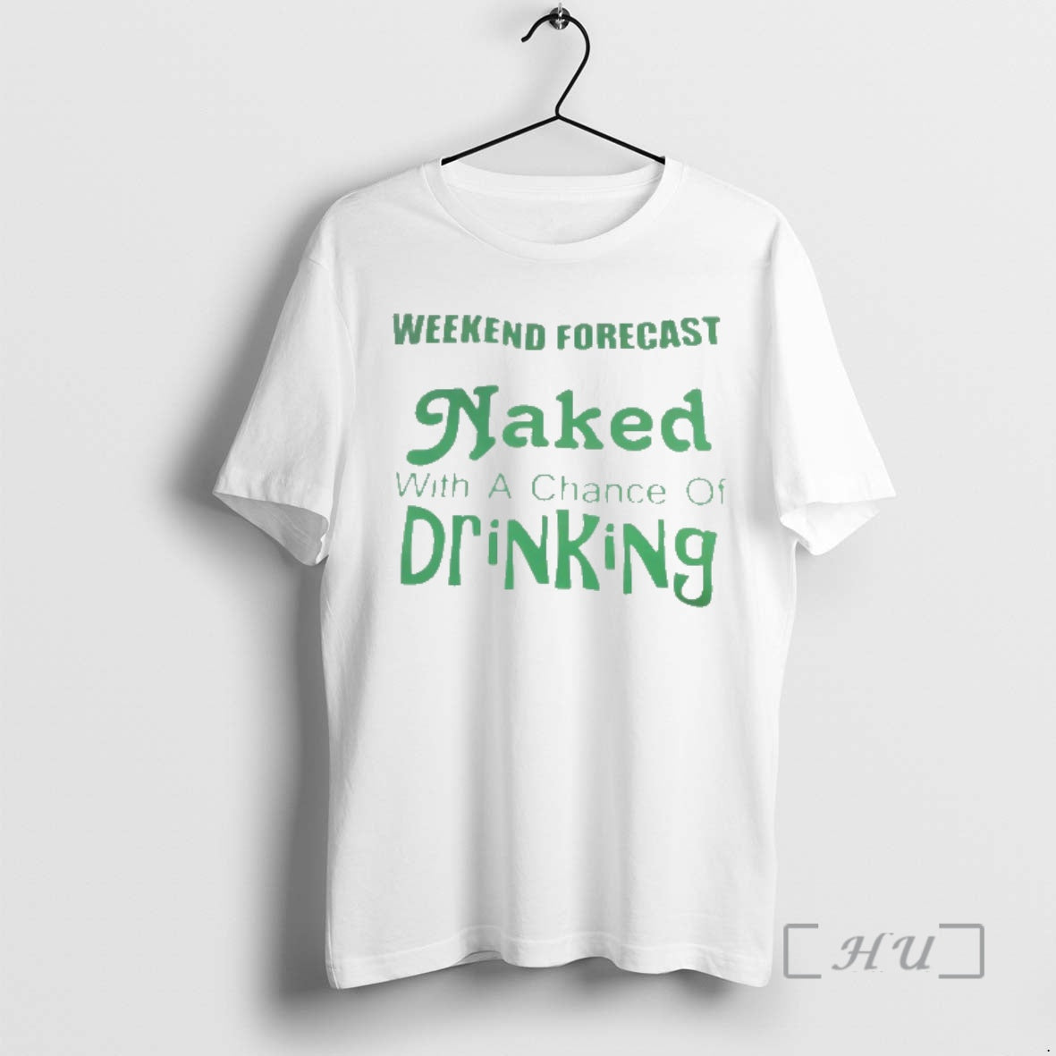 Officials Weekend Forecast Naked With A Chance Of Drinking Unisex T-shirt, Sweatshirt, Hoodie, Long Sleeve Tee - T-Shirt, Sweatshirt, Hoodie