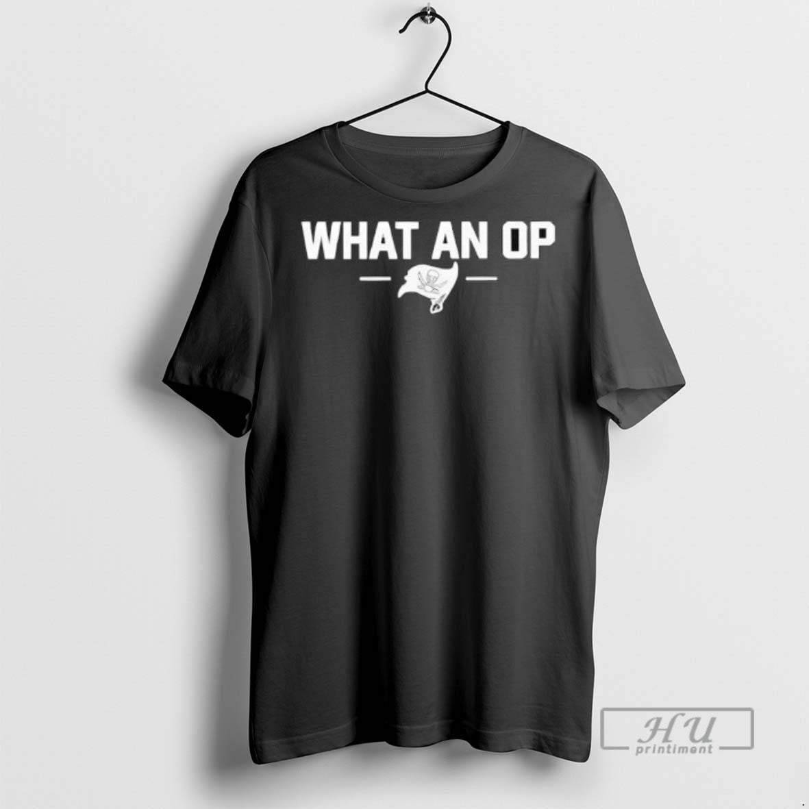 Officials What An Op Buccaneers T Shirt Unisex T-shirt, Sweatshirt, Hoodie, Long Sleeve Tee - T-Shirt, Sweatshirt, Hoodie