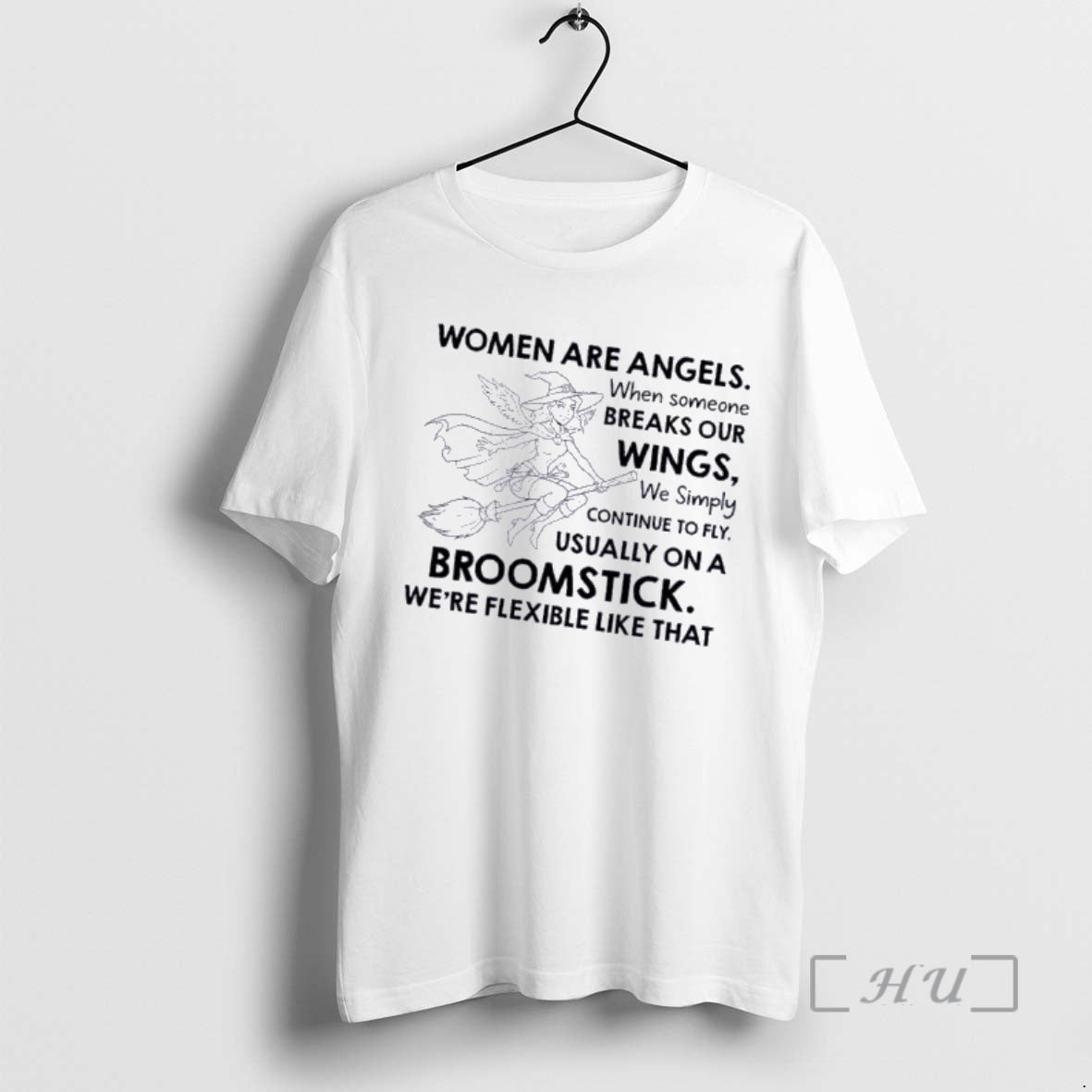Officials Women Are Angels When Someone Breaks Our Wings We Simply Continue To Fly Premium - T-Shirt, Sweatshirt, Hoodie