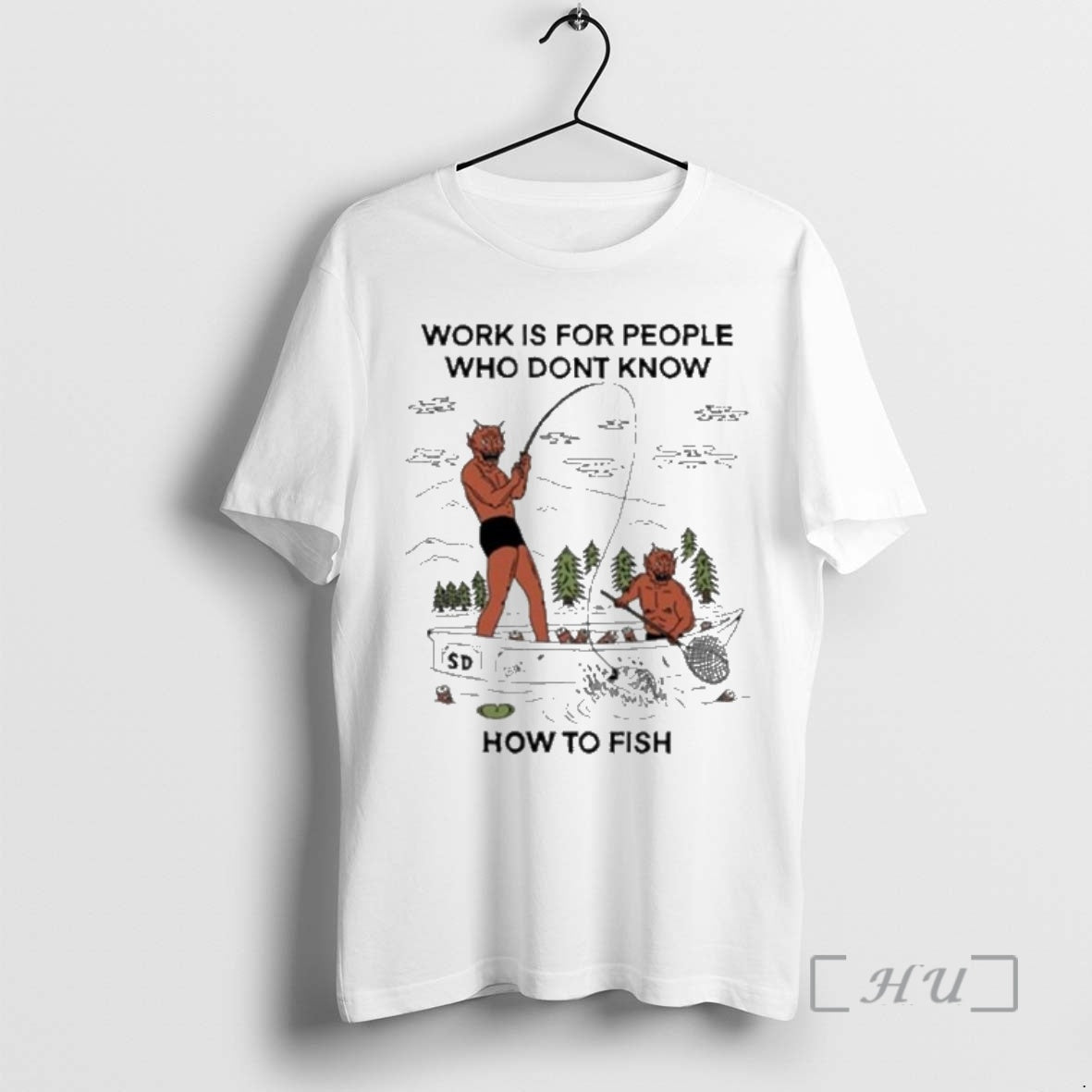 Officials Work For People Who Dont Fish Unisex T-shirt, Sweatshirt, Hoodie, Long Sleeve Tee - T-Shirt, Sweatshirt, Hoodie