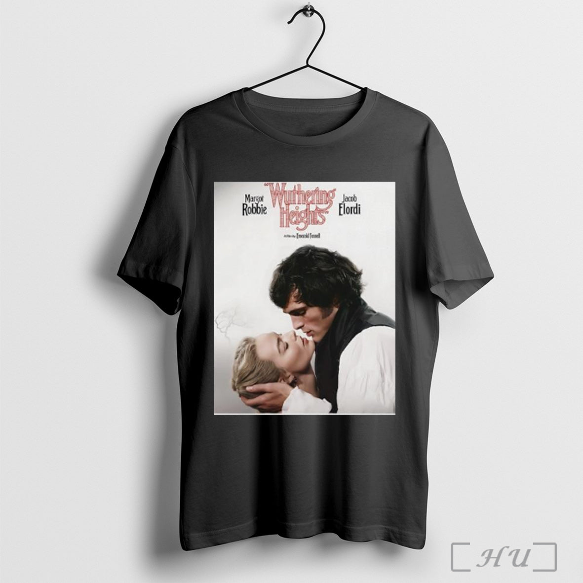 Officials Wuthering Heights Movie Margot Robbie And Jacob Elordi Graphic T Shirt Unisex T-shirt, Sweatshirt, Hoodie, Long Sleeve Tee - T-Shirt, Sweatshirt, Hoodie