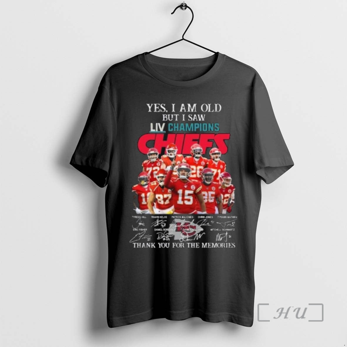 Officials Yes I Am Old But I Saw Liv 2019 Champions Kansas City Chiefs Players - T-Shirt, Sweatshirt, Hoodie