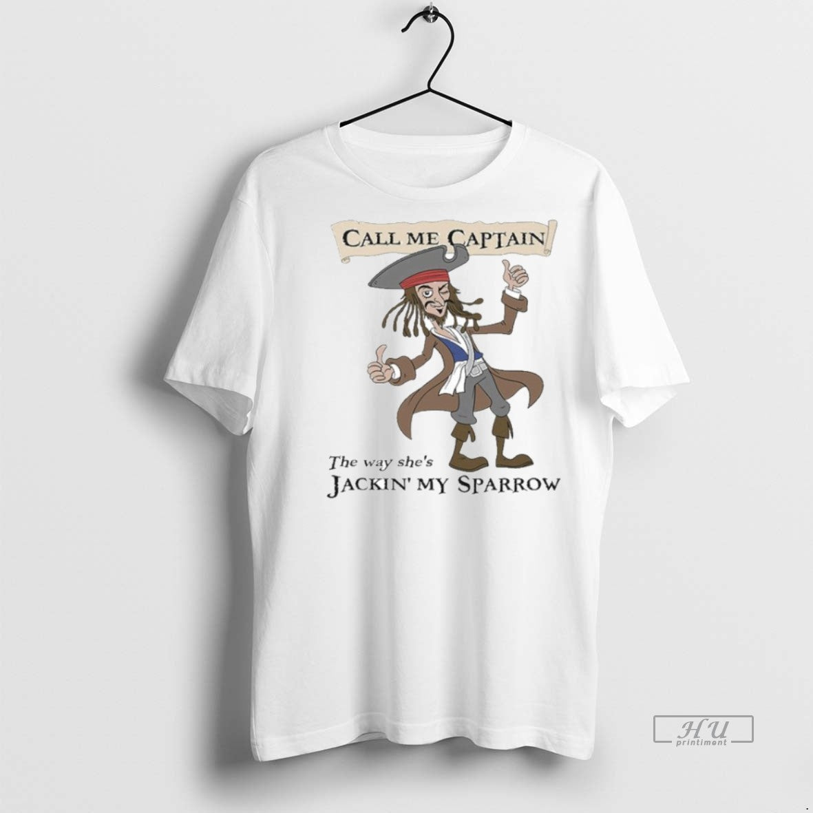 Officials Call Me Captain The Way Shes Jackin My Sparrow Shirt Sweater Unisex T-shirt, Sweatshirt, Hoodie, Long Sleeve Tee - T-Shirt, Sweatshirt, Hoodie