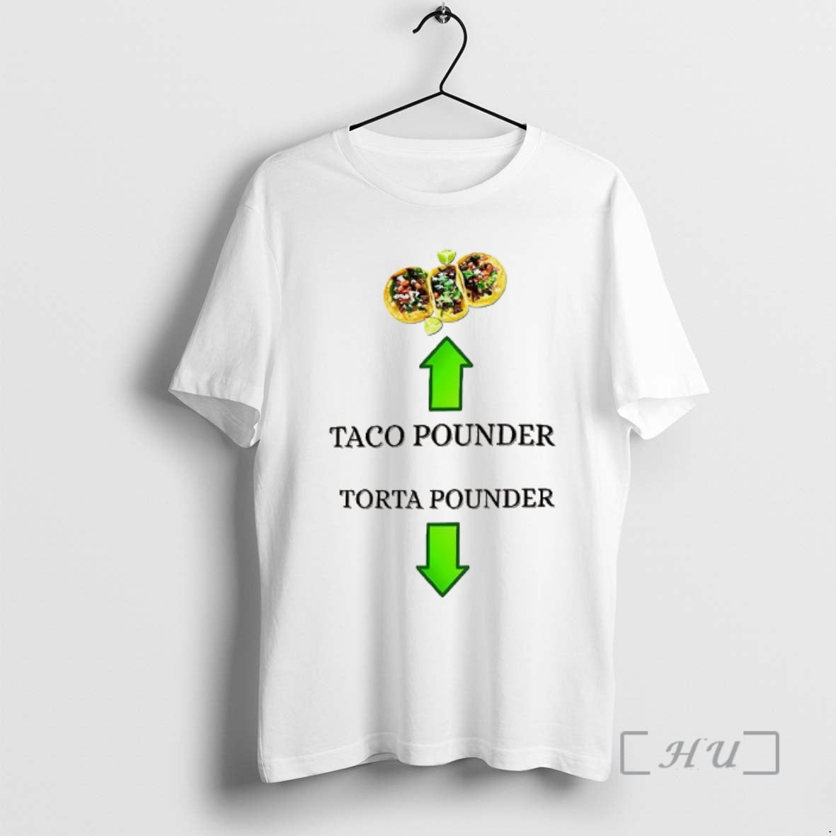 Officials Taco Pounder Torta Pounder - T-Shirt, Sweatshirt, Hoodie