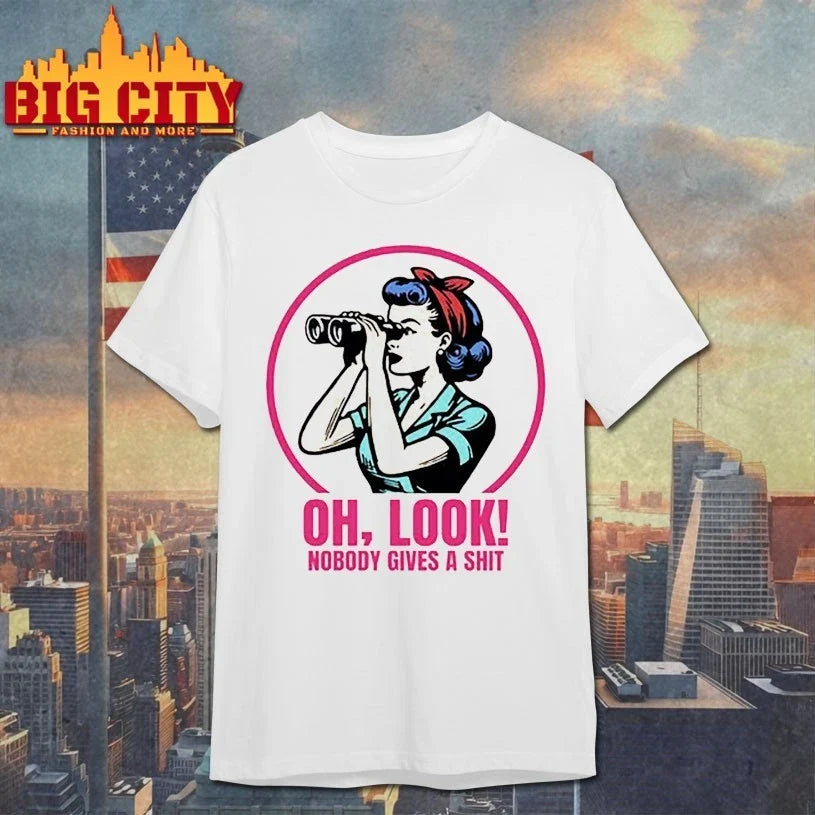 Oh look Nobody Gives A Shit shirt Unisex T-shirt, Sweatshirt, Hoodie, Long Sleeve Tee - T-Shirt, Sweatshirt, Hoodie