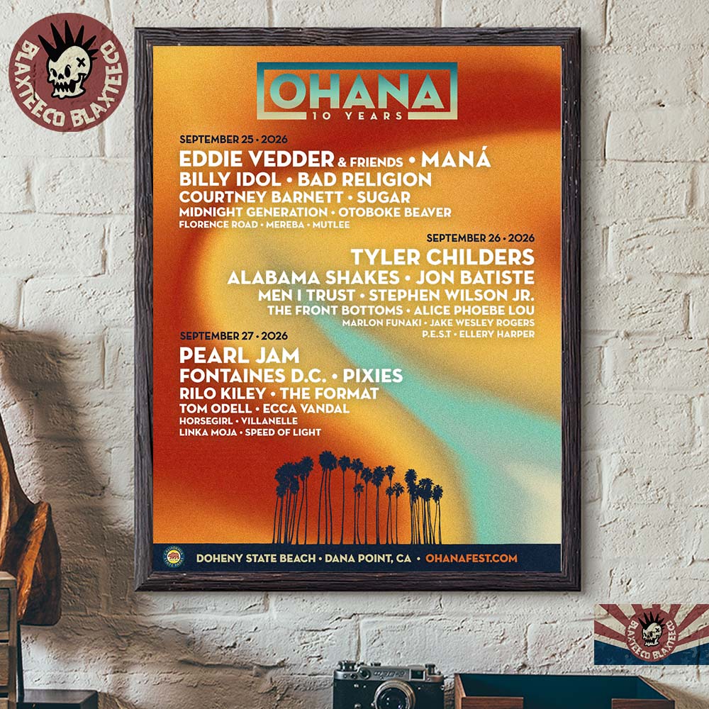 Ohana Festival 2026 Celebrating 10 Years Full Lineup Poster In Dana Point California At Doheny State Beach On September 25 26 And 27 2026 Poster Canvas - T-Shirt, Sweatshirt, Hoodie