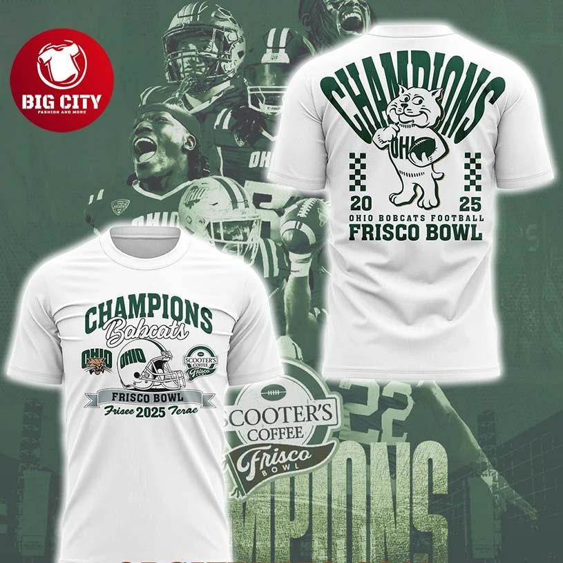 Ohio Bobcats Frisco Bowl Champions Special Two Sided Shirt Unisex T-shirt, Sweatshirt, Hoodie, Long Sleeve Tee - T-Shirt, Sweatshirt, Hoodie