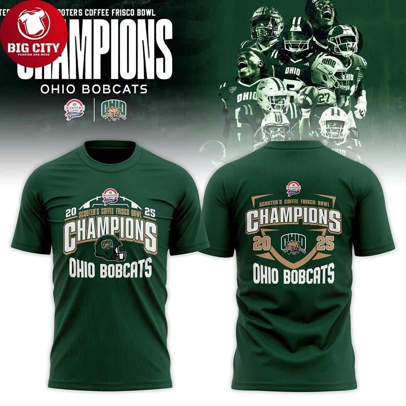 Ohio Bobcats Scooters Coffee Frisco Bowl Champion 2025 Two Sided Shirt Unisex T-shirt, Sweatshirt, Hoodie, Long Sleeve Tee - T-Shirt, Sweatshirt, Hoodie