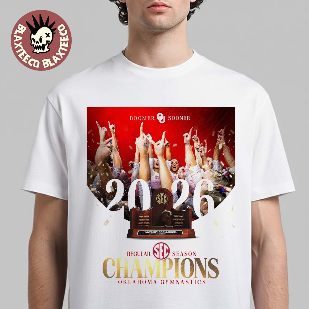 Oklahoma Sooners Womens Gymnastics 2026 SEC Regular Season Champions T-Shirt Unisex T-shirt, Sweatshirt, Hoodie, Long Sleeve Tee - T-Shirt, Sweatshirt, Hoodie