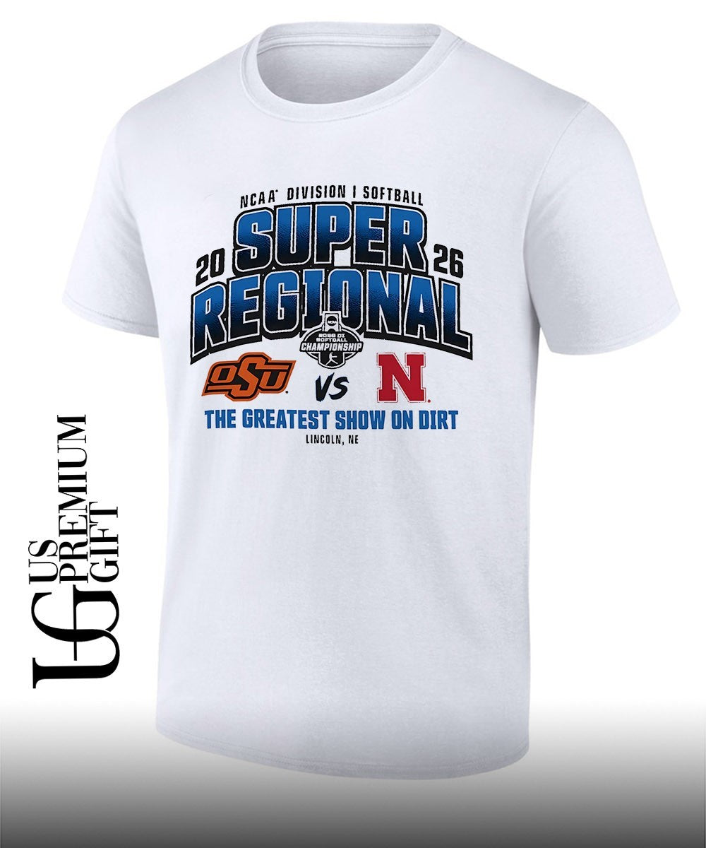 Oklahoma State Cowboys vs Nebraska Cornhuskers 2026 NCAA Division I Softball Super Regionals the Greatest show on Dirt shirt - T-Shirt, Sweatshirt, Hoodie