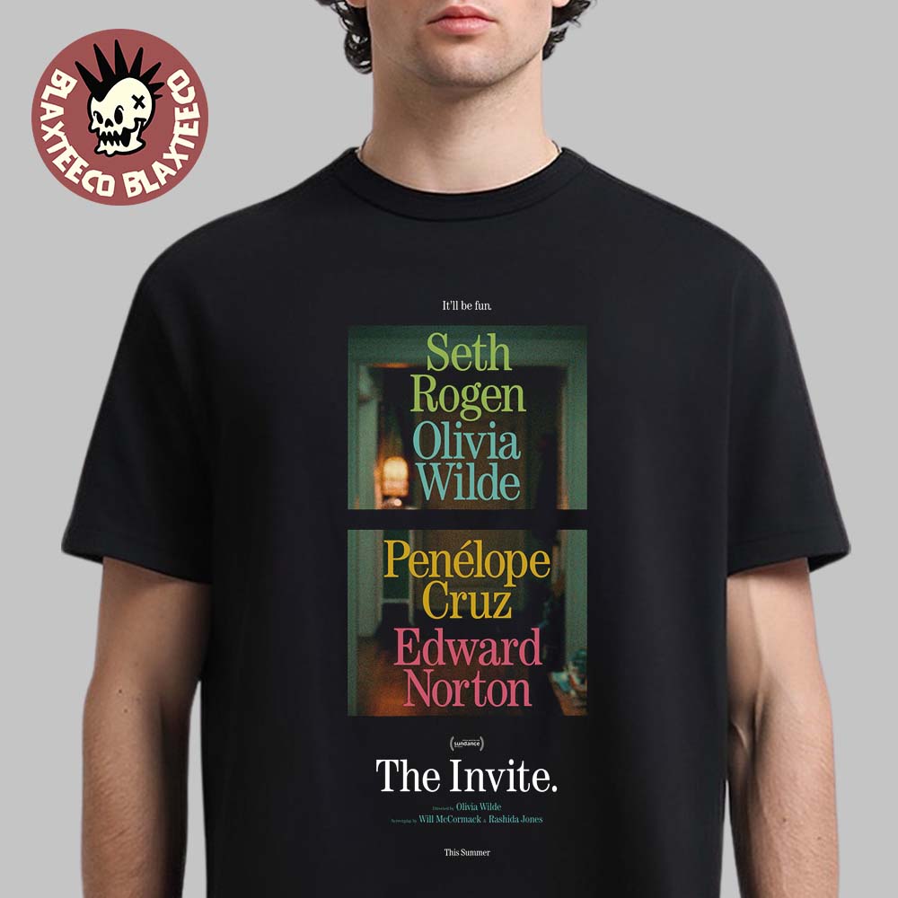 Olivia Wildes The Invite Movie First Poster T-Shirt Unisex T-shirt, Sweatshirt, Hoodie, Long Sleeve Tee - T-Shirt, Sweatshirt, Hoodie