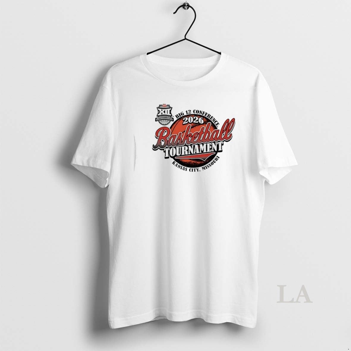 Original 2026 Big 12 Basketball Tournament Kansas City Missouri Unisex T-shirt, Sweatshirt, Hoodie, Long Sleeve Tee - T-Shirt, Sweatshirt, Hoodie