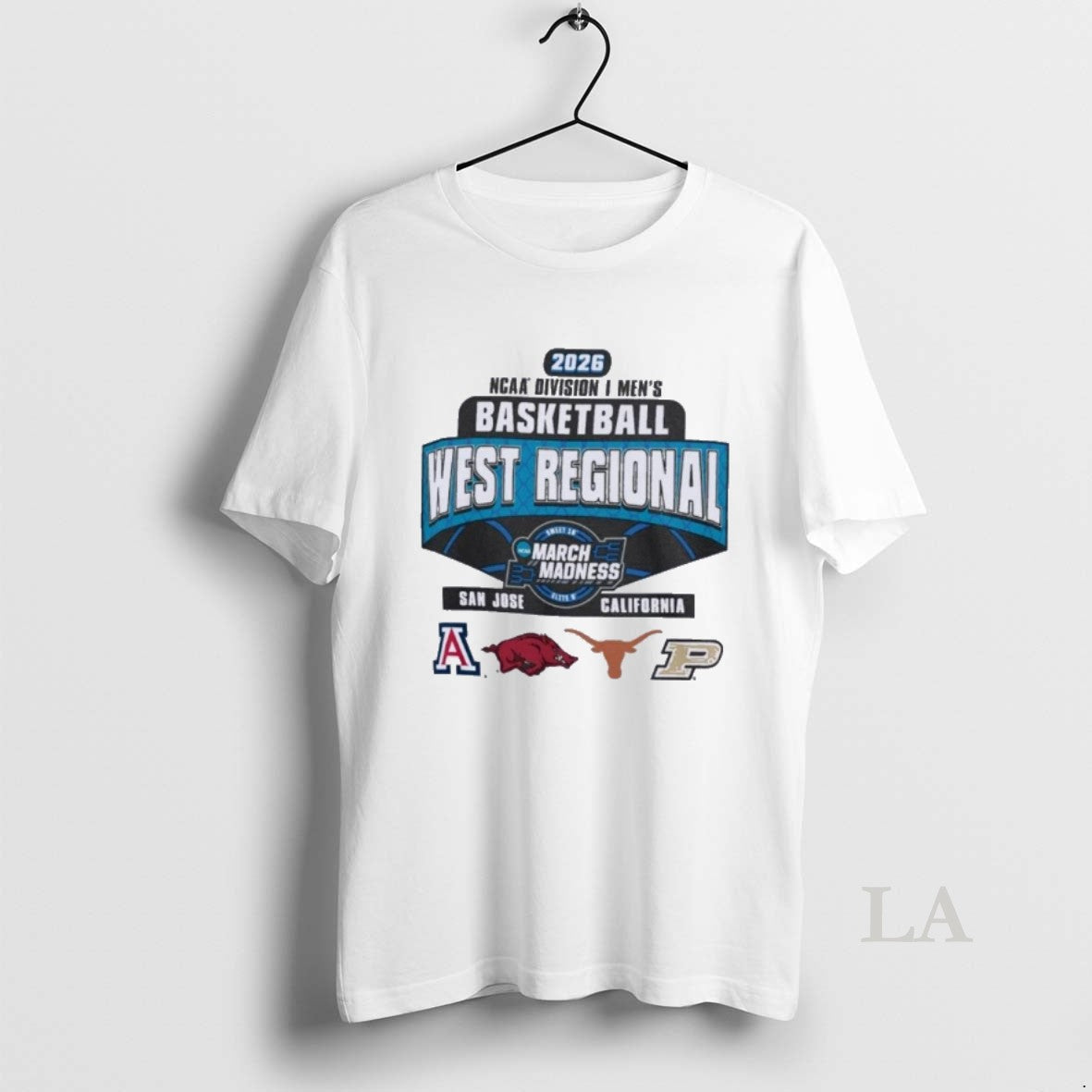 Original 4 Team 2026 Ncaa Di Mens Basketball West Regional San Jose California Unisex T-shirt, Sweatshirt, Hoodie, Long Sleeve Tee - T-Shirt, Sweatshirt, Hoodie