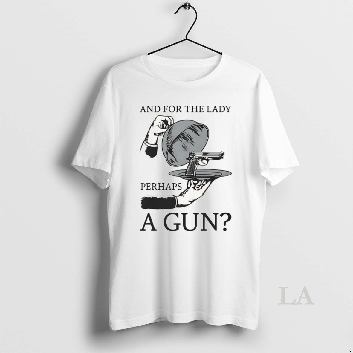 Original And For The Lady Perhaps A Gun Unisex T-shirt, Sweatshirt, Hoodie, Long Sleeve Tee - T-Shirt, Sweatshirt, Hoodie