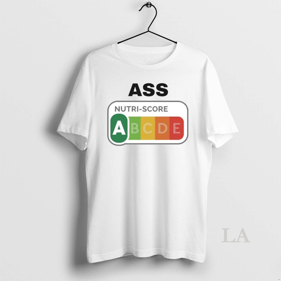 Original Ass Nutri Score Ornaments Unisex T-shirt, Sweatshirt, Hoodie, Long Sleeve Tee - T-Shirt, Sweatshirt, Hoodie