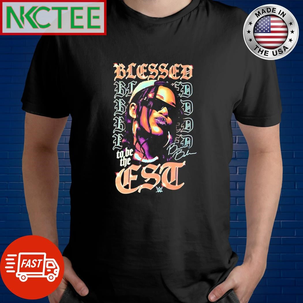 Original Bianca Belair Blessed repeat to be the est shirt Unisex T-shirt, Sweatshirt, Hoodie, Long Sleeve Tee - T-Shirt, Sweatshirt, Hoodie
