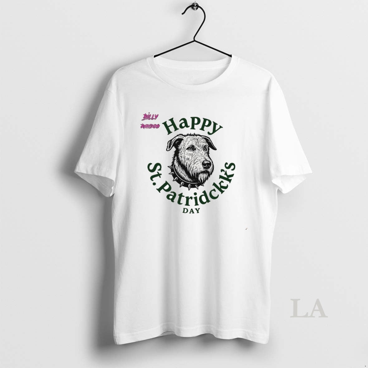 Original Billy Raydog St Patricks Day Circle - T-Shirt, Sweatshirt, Hoodie
