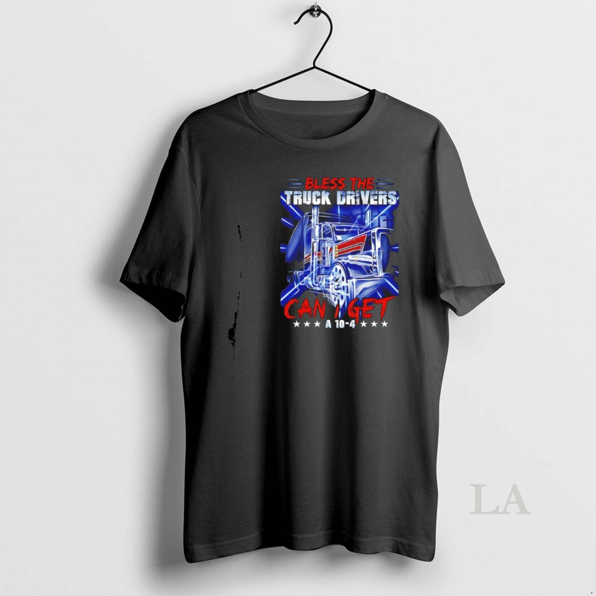 Original Bless The Truck Drivers Can I Get A 10 4 Semi Trucker Unisex T-shirt, Sweatshirt, Hoodie, Long Sleeve Tee - T-Shirt, Sweatshirt, Hoodie
