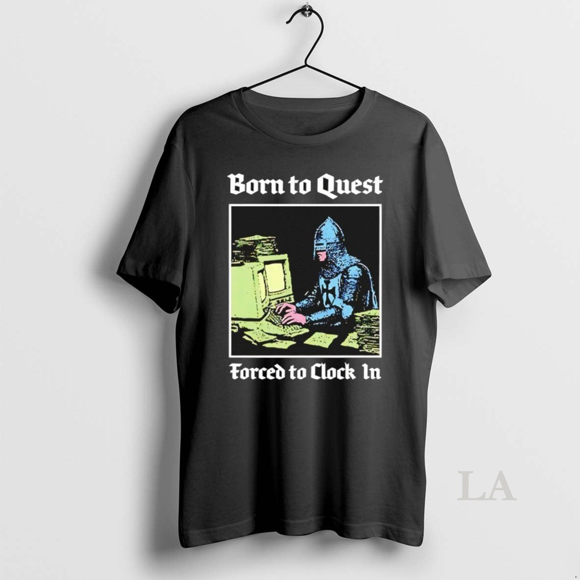 Original Born To Quest Forced To Clock In Knight Computer - T-Shirt, Sweatshirt, Hoodie