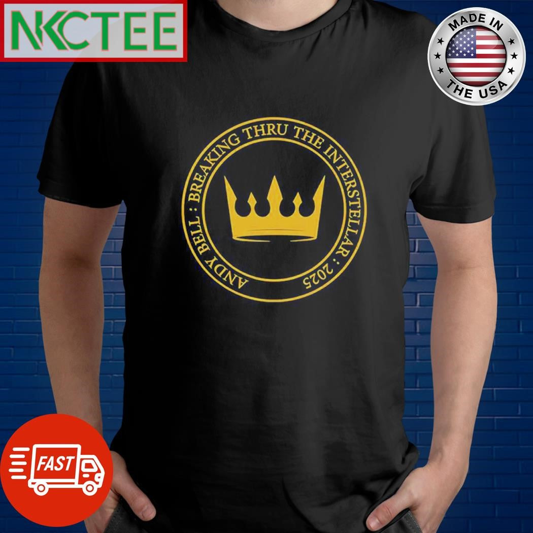Original Breaking Thru The Interstellar 2025 Andy Bell circle shirt Unisex T-shirt, Sweatshirt, Hoodie, Long Sleeve Tee - T-Shirt, Sweatshirt, Hoodie