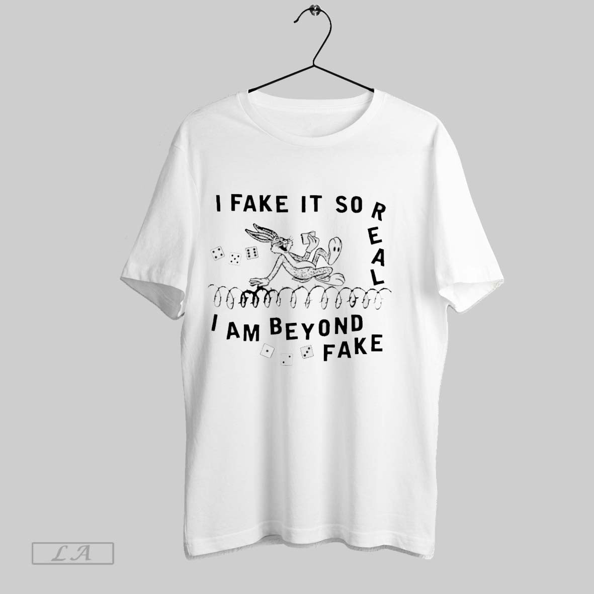 Original Bugs Bunny I Fake It So Real I Am Beyond Fake Unisex T-shirt, Sweatshirt, Hoodie, Long Sleeve Tee - T-Shirt, Sweatshirt, Hoodie