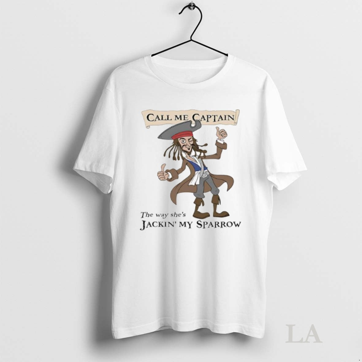 Original Call Me Captain The Way Shes Jackin My Sparrow Unisex T-shirt, Sweatshirt, Hoodie, Long Sleeve Tee - T-Shirt, Sweatshirt, Hoodie
