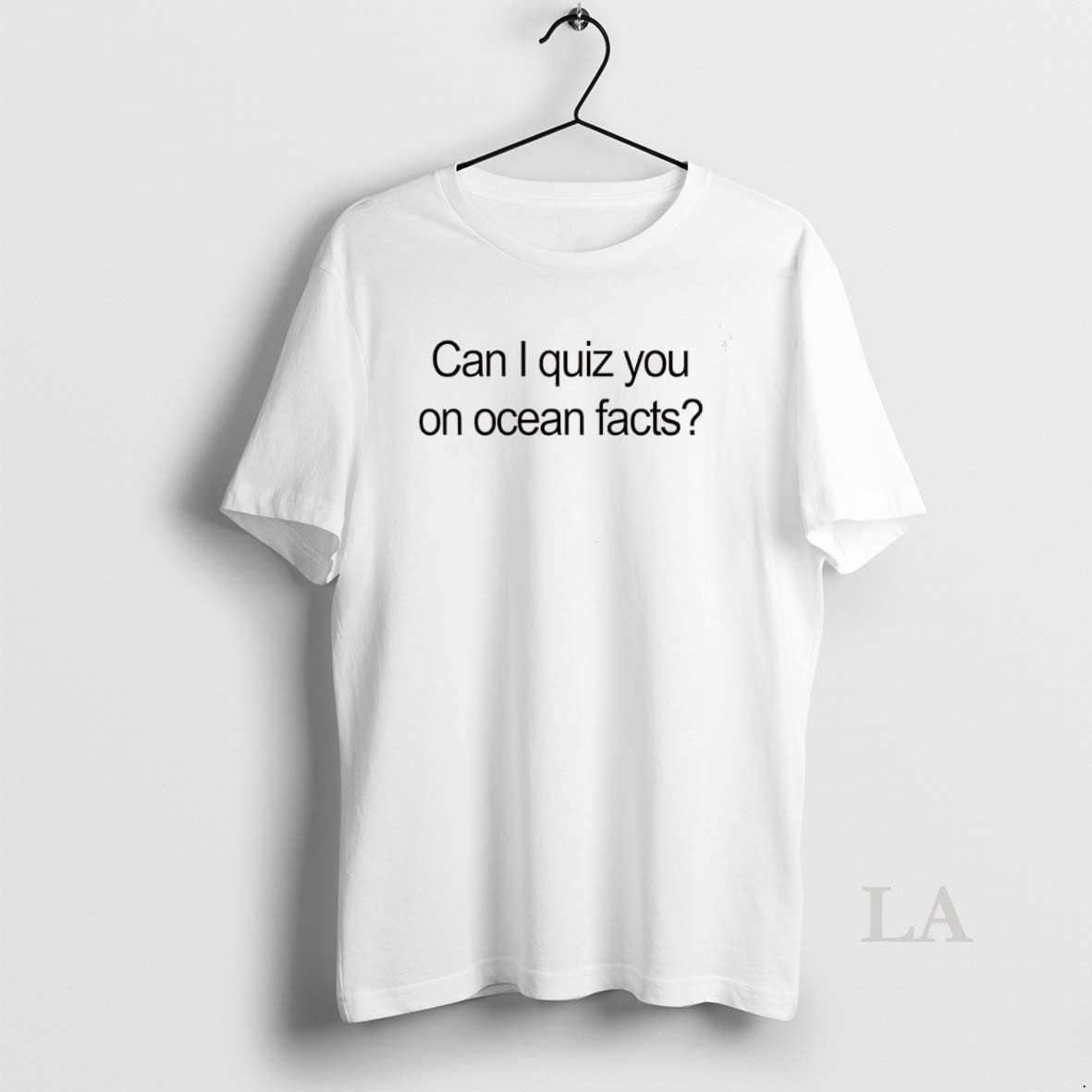 Original Can I Quiz You On Ocean Facts Question - T-Shirt, Sweatshirt, Hoodie