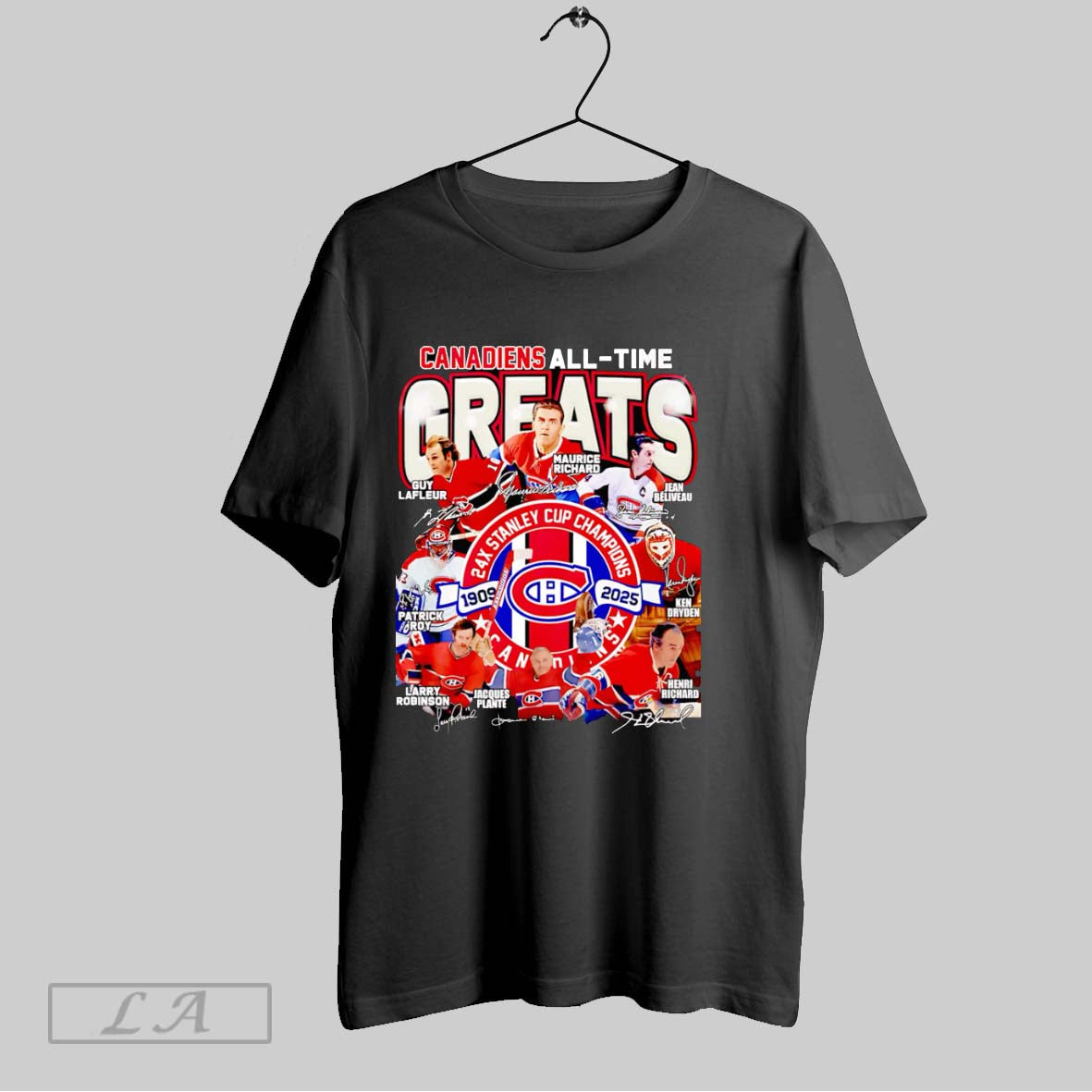 Original Canadiens All Time Greats 24x Stanley Cup Champions 1909 2025 Signature Unisex T-shirt, Sweatshirt, Hoodie, Long Sleeve Tee - T-Shirt, Sweatshirt, Hoodie