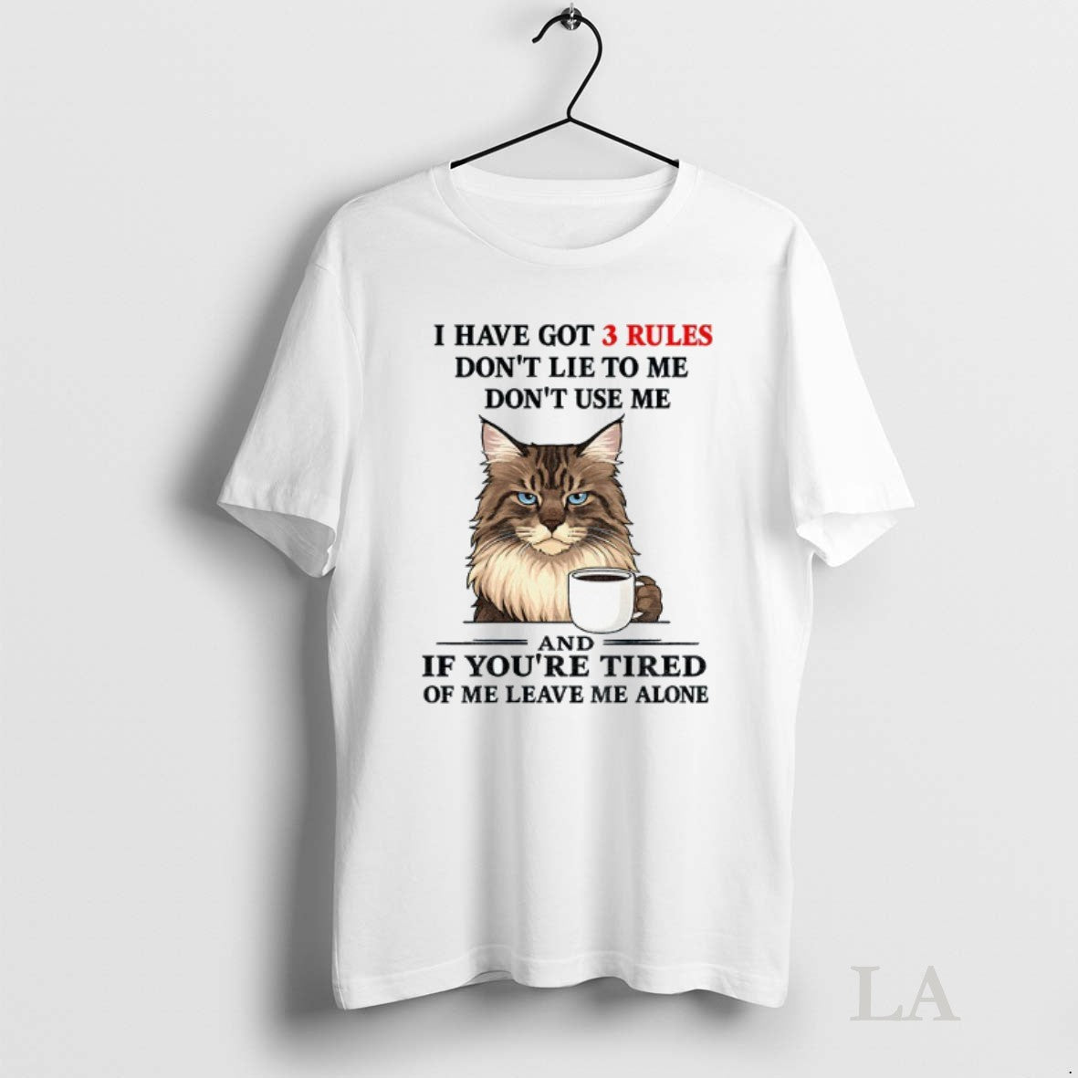 Original Cat I Have Got 3 Rules Dont Lie To Me Dont Use Me And Unisex T-shirt, Sweatshirt, Hoodie, Long Sleeve Tee - T-Shirt, Sweatshirt, Hoodie