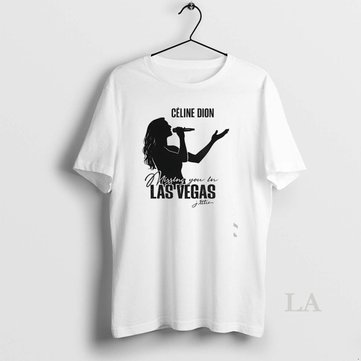 Original Celine Dion Missing You In Las Vegas Unisex T-shirt, Sweatshirt, Hoodie, Long Sleeve Tee - T-Shirt, Sweatshirt, Hoodie