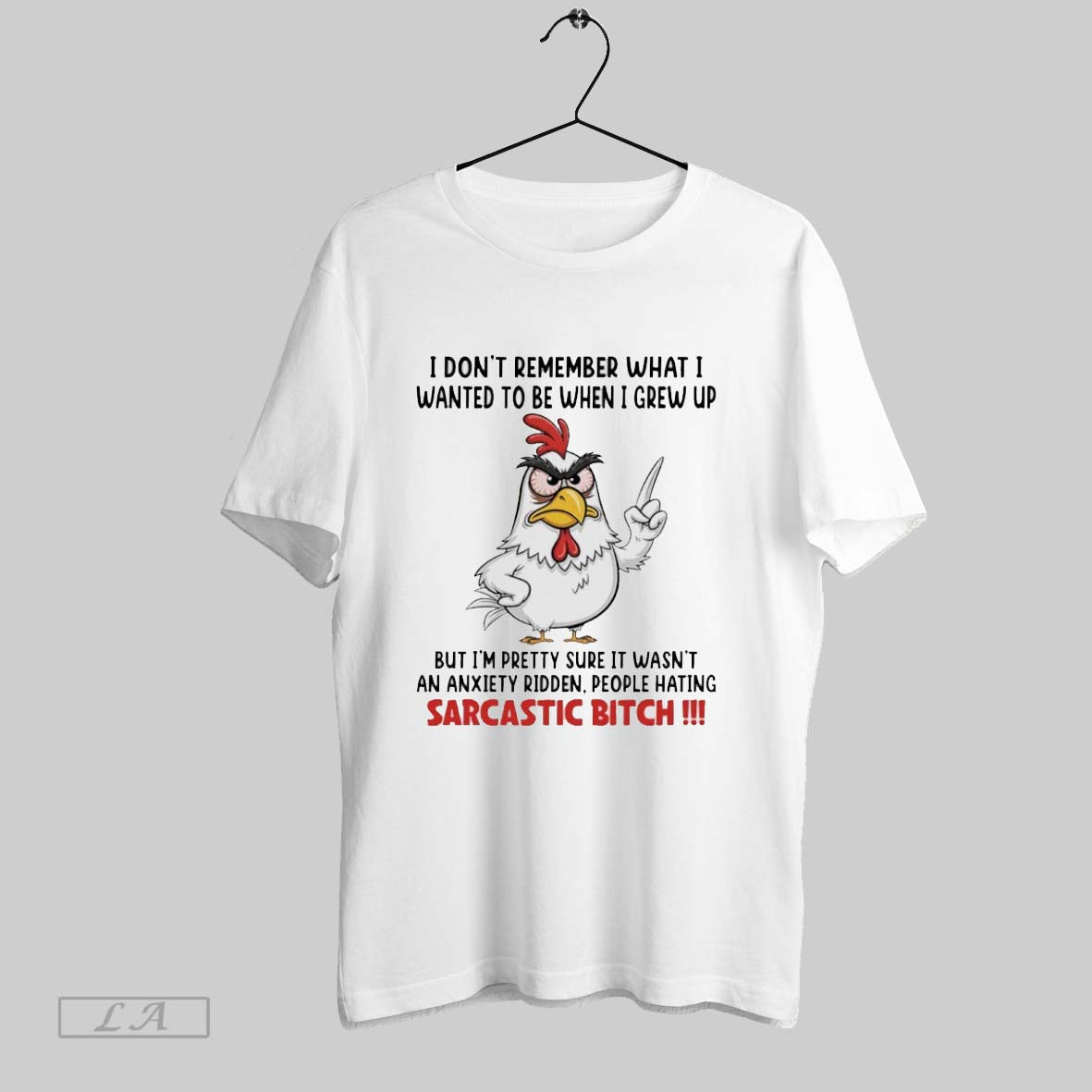 Original Chicken I Dont Remember What I Wanted To Be When I Grew Up Unisex T-shirt, Sweatshirt, Hoodie, Long Sleeve Tee - T-Shirt, Sweatshirt, Hoodie