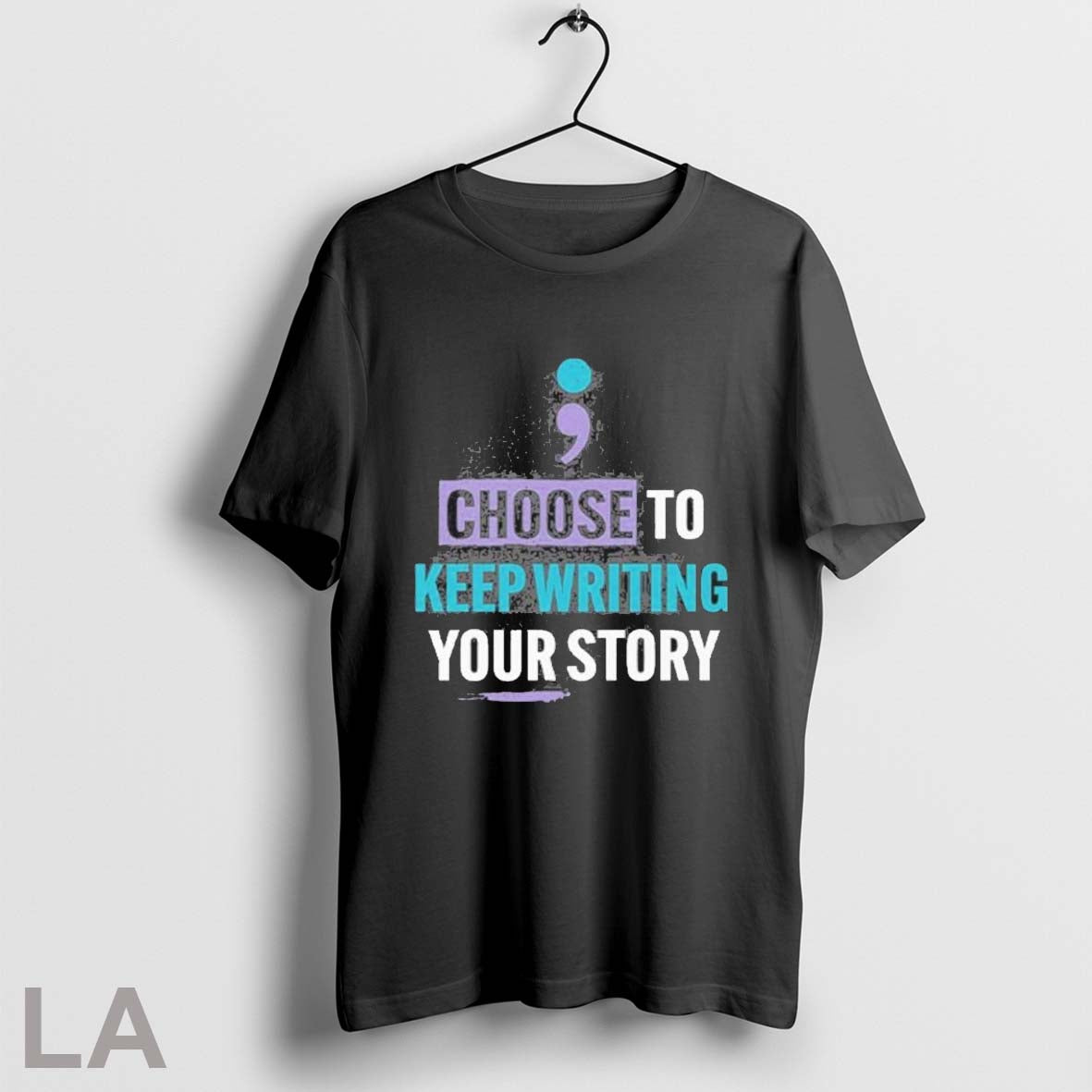 Original Choose To Keep Writing Your Story Unisex T-shirt, Sweatshirt, Hoodie, Long Sleeve Tee - T-Shirt, Sweatshirt, Hoodie