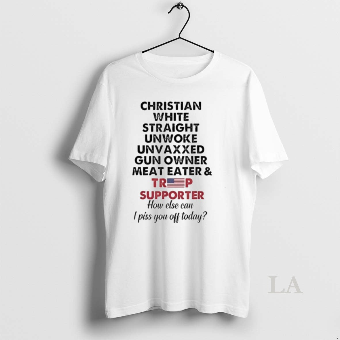 Original Christian White Straight Unwoke Unvaxxed Gun Owner Meateater Trump Supporter Unisex T-shirt, Sweatshirt, Hoodie, Long Sleeve Tee - T-Shirt, Sweatshirt, Hoodie