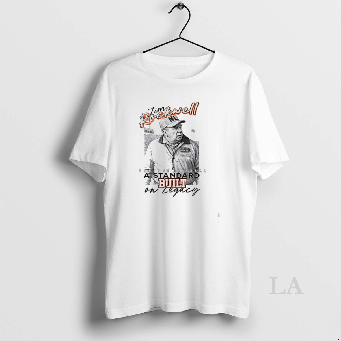 Original Coach Tim Rockwell Panther Football A Standard Built On Legacy - T-Shirt, Sweatshirt, Hoodie