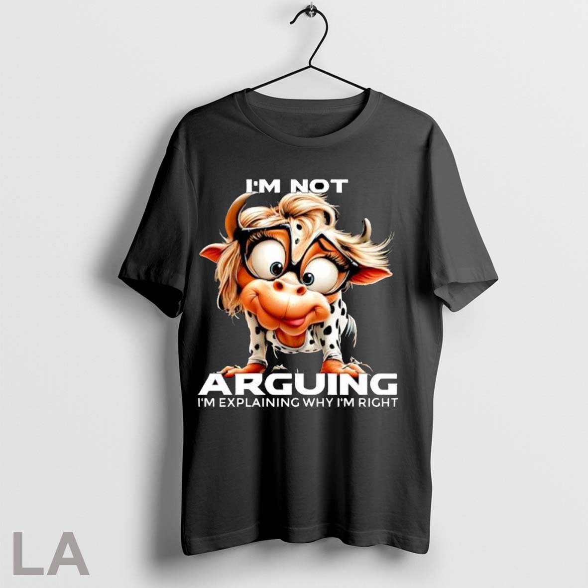 Original Cow Im Not Arguing Im Explaining Why Im Right Unisex T-shirt, Sweatshirt, Hoodie, Long Sleeve Tee - T-Shirt, Sweatshirt, Hoodie