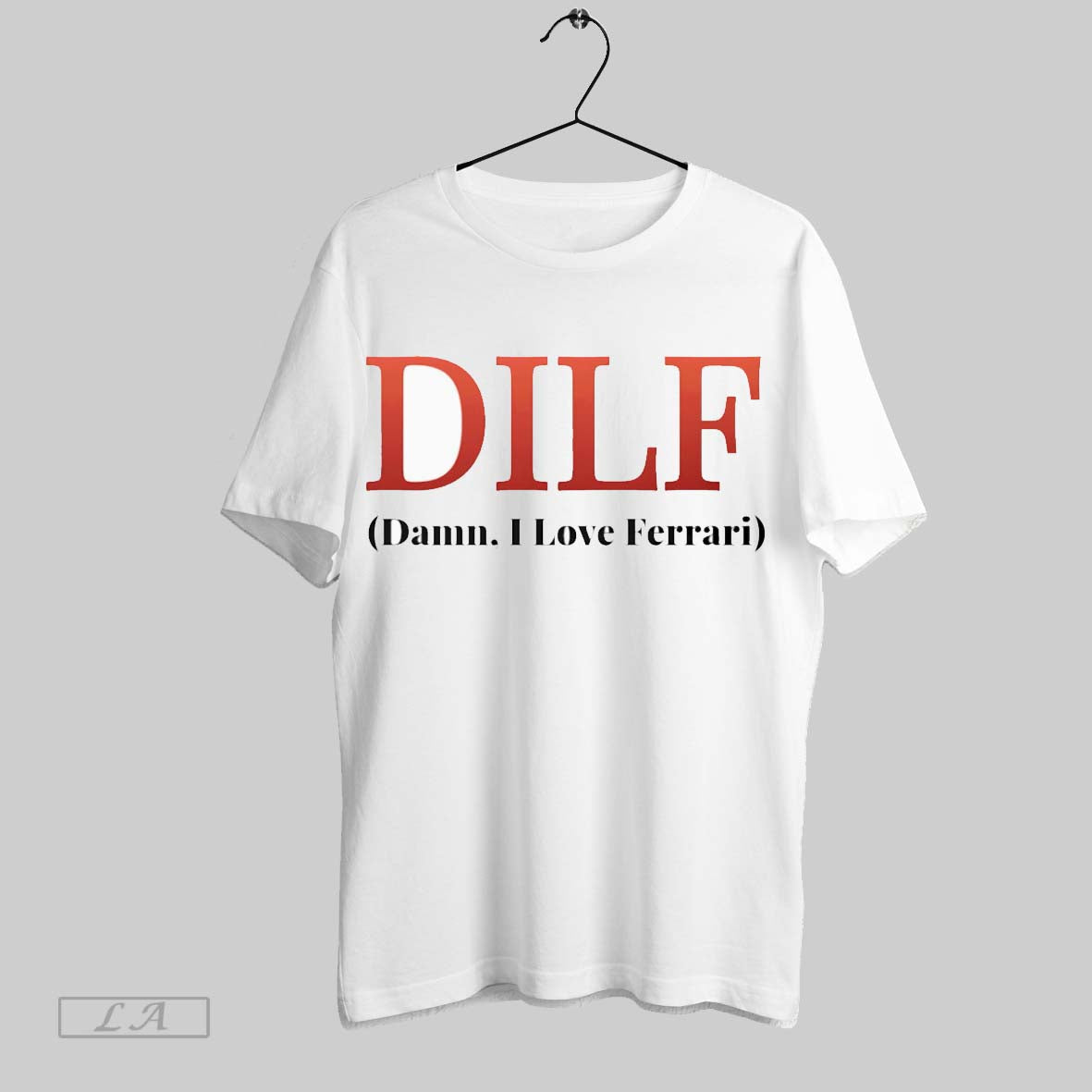 Original Dilf Damn I Love Ferrari Unisex T-shirt, Sweatshirt, Hoodie, Long Sleeve Tee - T-Shirt, Sweatshirt, Hoodie