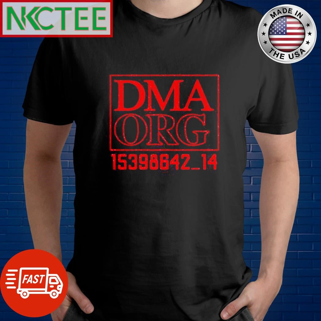 Original DMA ORG 15398642_14 shirt Unisex T-shirt, Sweatshirt, Hoodie, Long Sleeve Tee - T-Shirt, Sweatshirt, Hoodie
