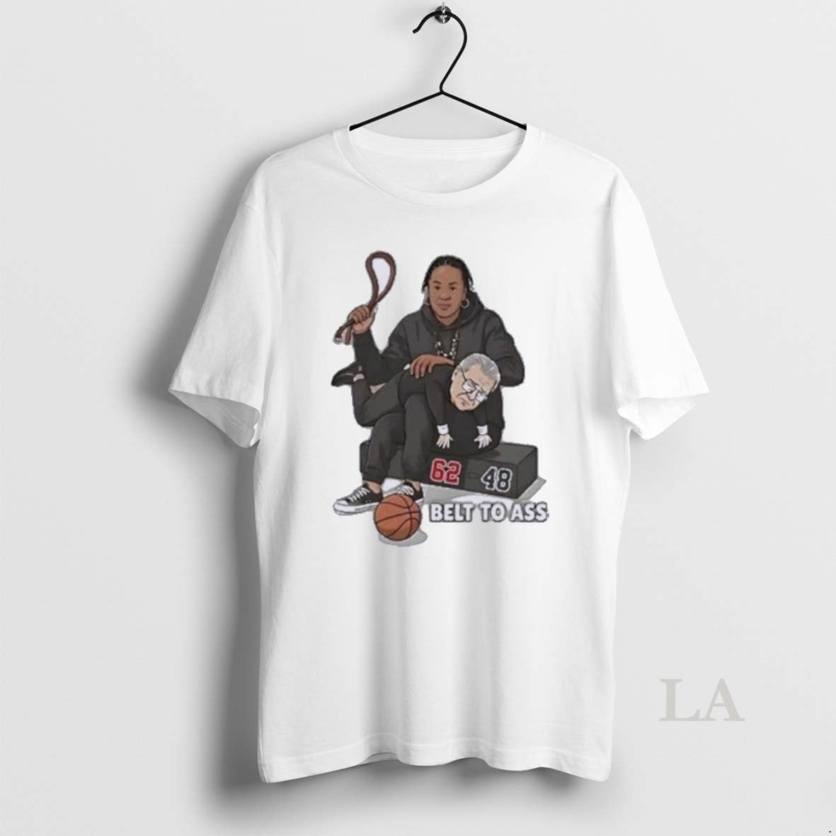 Original Dawn Staley Belt To Ass Geno Auriemma Unisex T-shirt, Sweatshirt, Hoodie, Long Sleeve Tee - T-Shirt, Sweatshirt, Hoodie