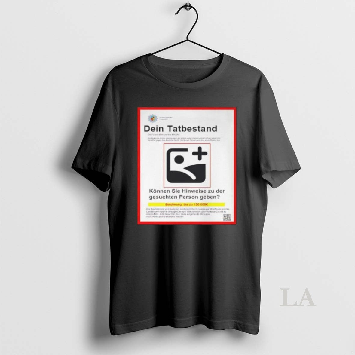 Original Dein Personalisiertes Gesucht Graphic Unisex T-shirt, Sweatshirt, Hoodie, Long Sleeve Tee - T-Shirt, Sweatshirt, Hoodie