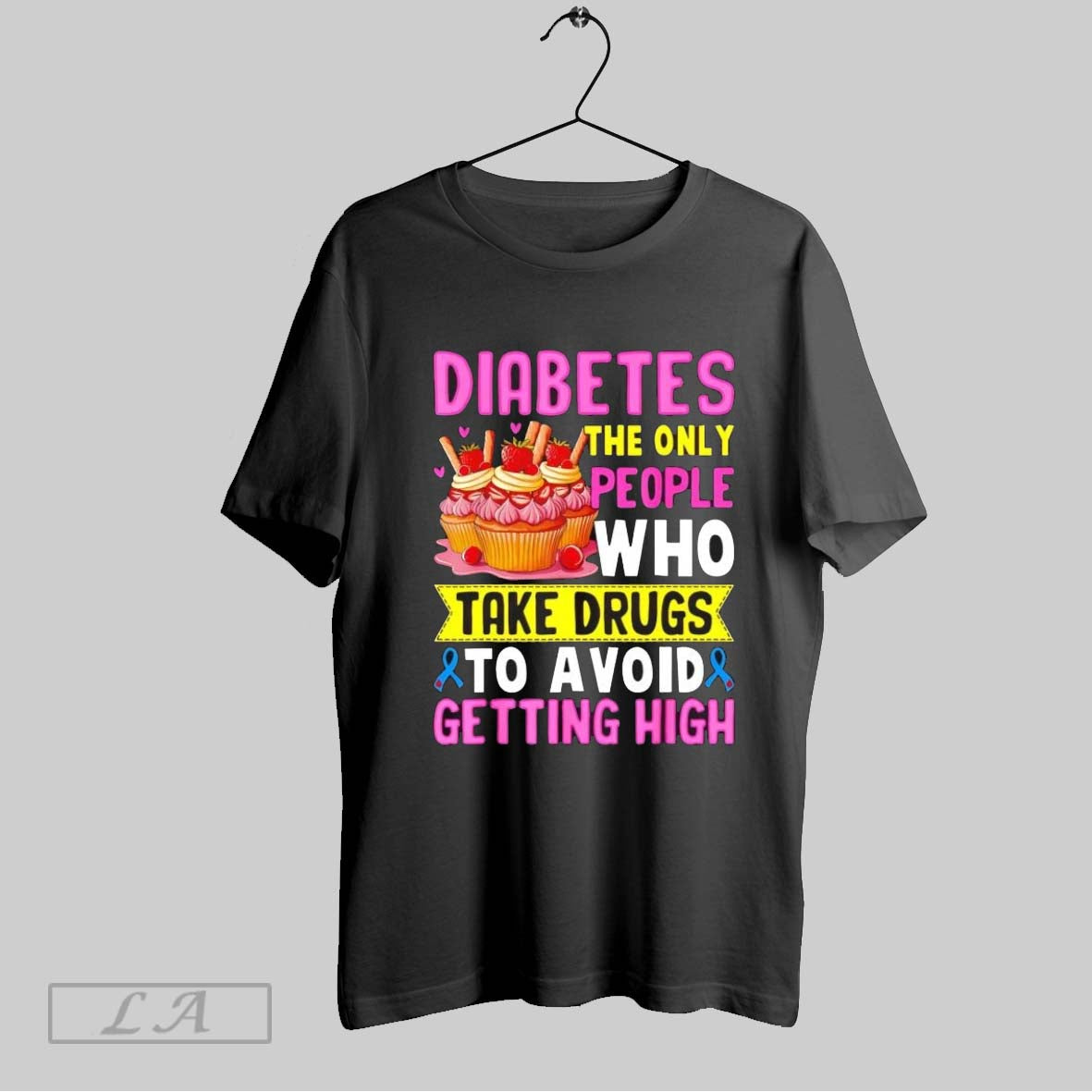 Original Diabetes The Only People Who Take Drugs To Avoid Shirt Unisex T-shirt, Sweatshirt, Hoodie, Long Sleeve Tee - T-Shirt, Sweatshirt, Hoodie