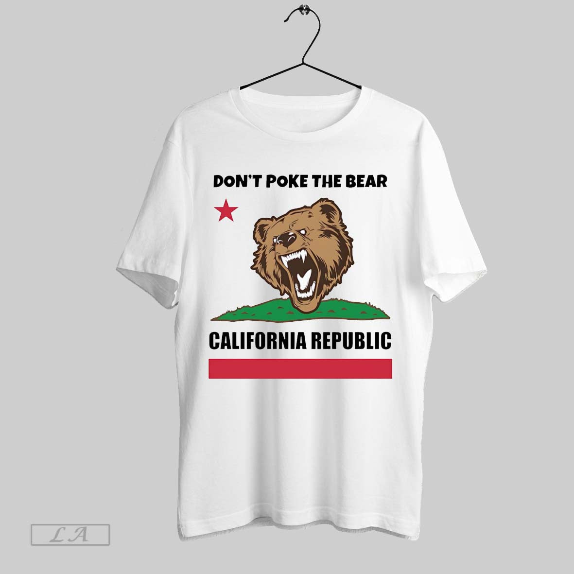 Original Dont Poke The Bear California Republic Gavin Newsom White Poster Unisex T-shirt, Sweatshirt, Hoodie, Long Sleeve Tee - T-Shirt, Sweatshirt, Hoodie