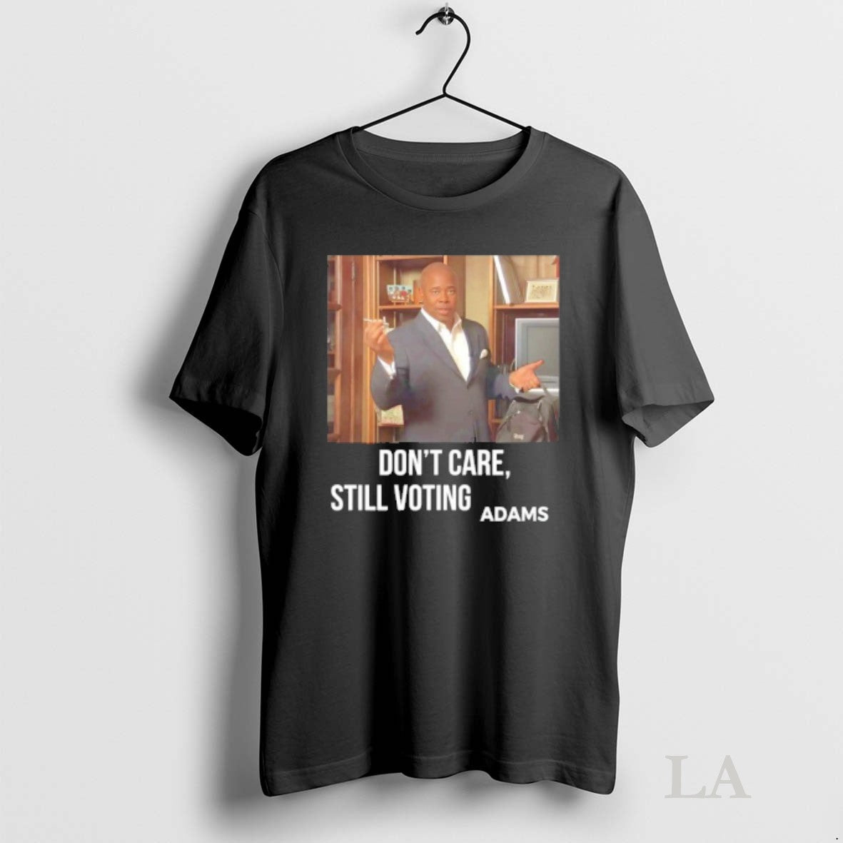 Original Dont Care Still Voting Adams Unisex T-shirt, Sweatshirt, Hoodie, Long Sleeve Tee - T-Shirt, Sweatshirt, Hoodie