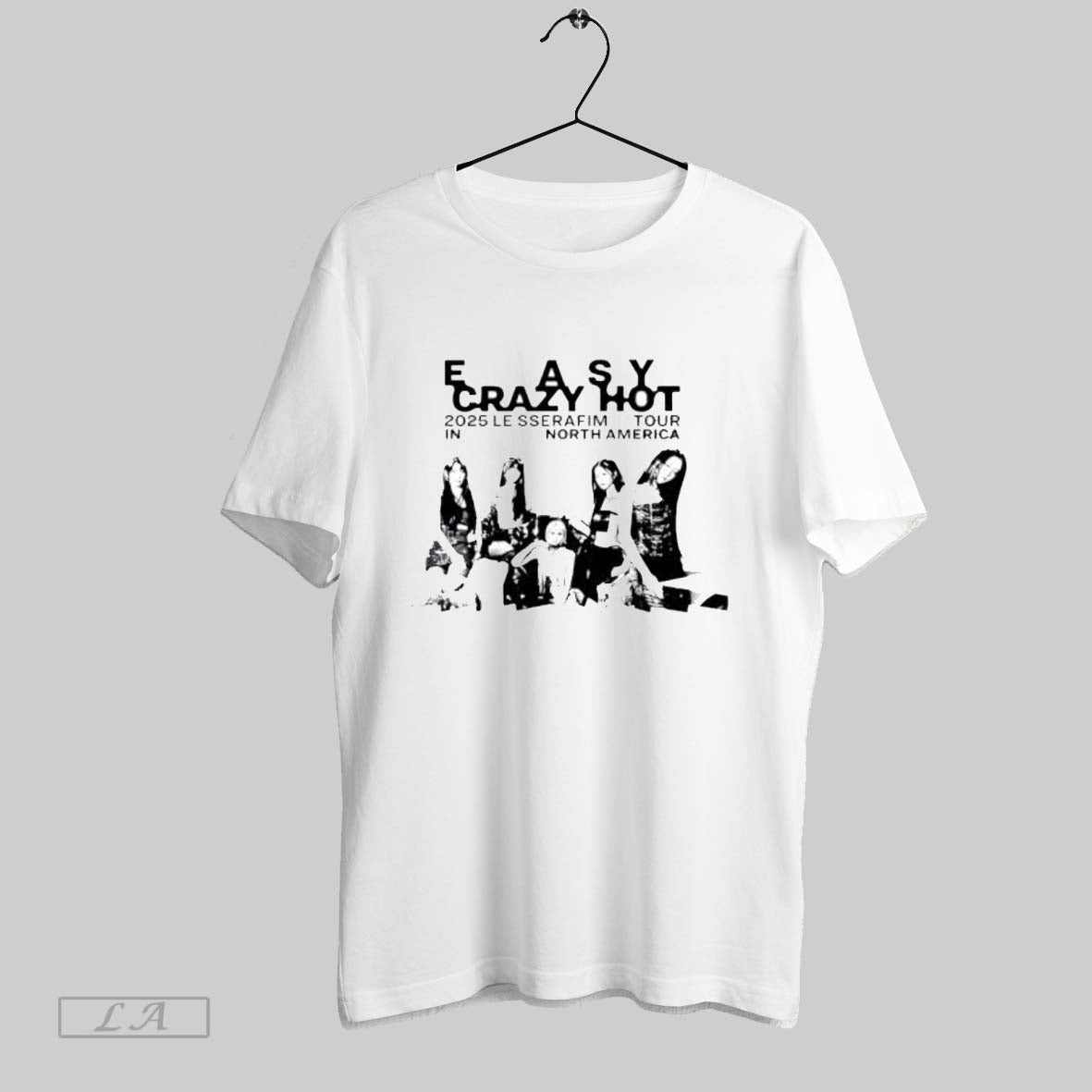 Original Easy Crazy Hot 2025 Le Sserafim Tour In North America Unisex T-shirt, Sweatshirt, Hoodie, Long Sleeve Tee - T-Shirt, Sweatshirt, Hoodie