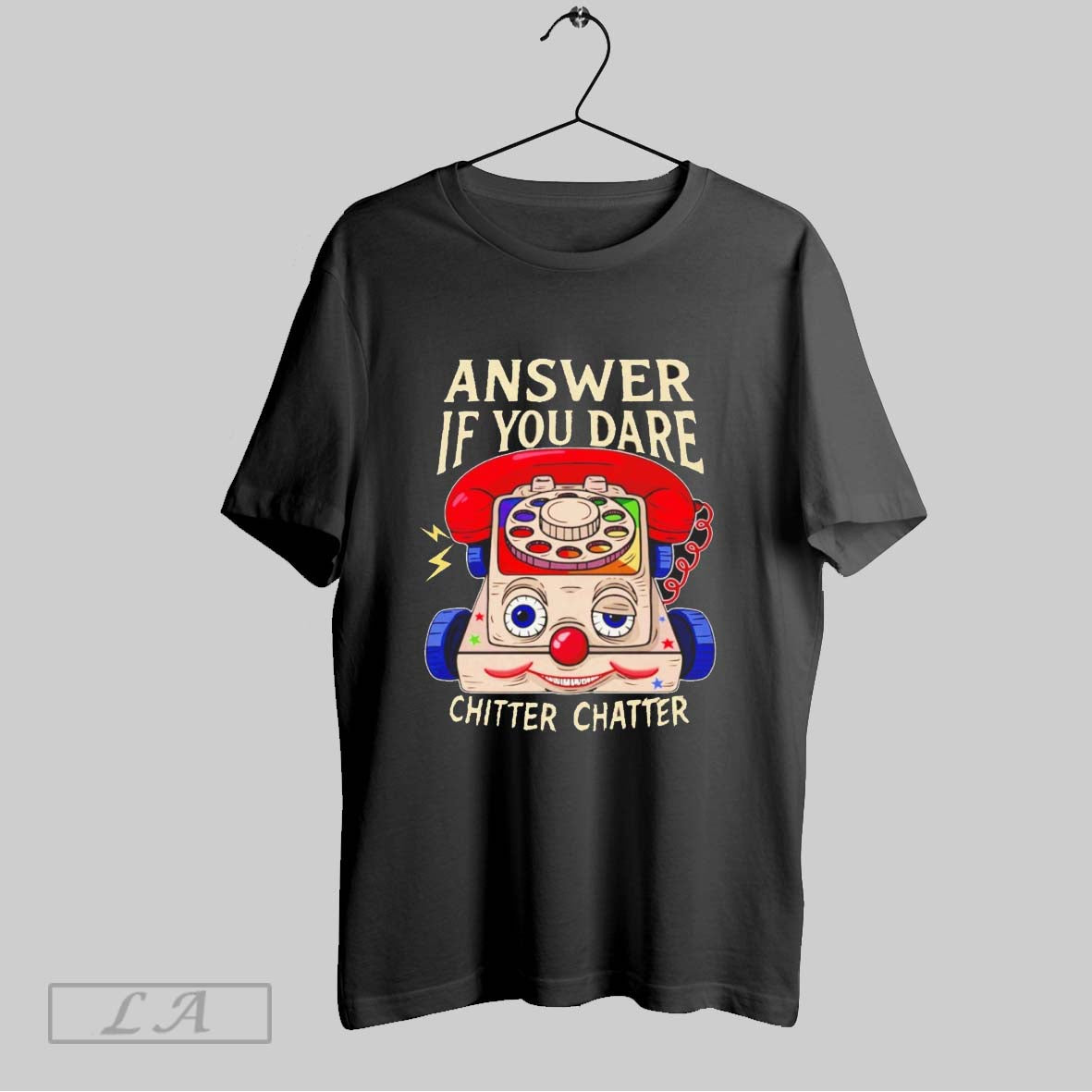 Original Eerie Toy Phone Answer If You Dare Chitter Chatter Unisex T-shirt, Sweatshirt, Hoodie, Long Sleeve Tee - T-Shirt, Sweatshirt, Hoodie