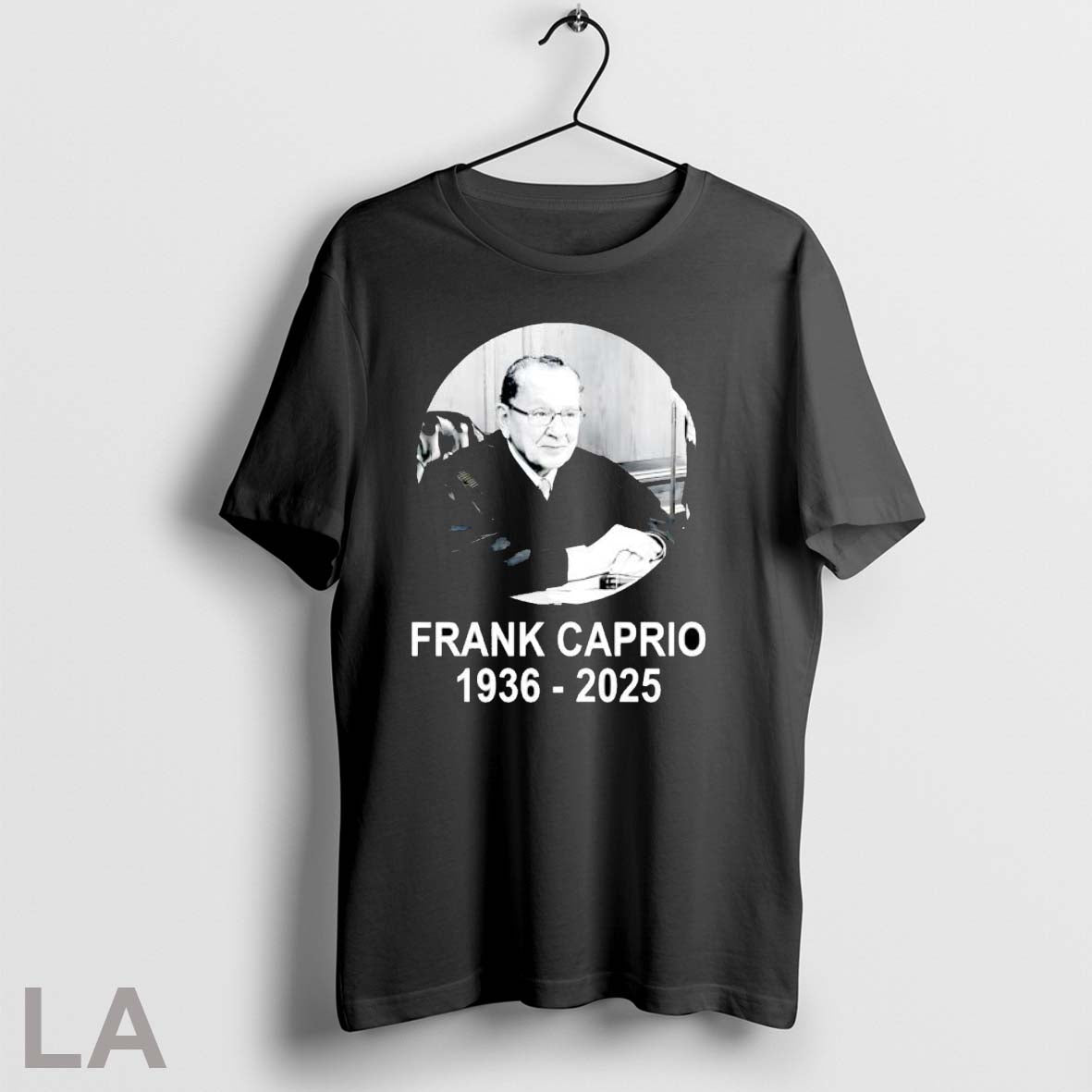 Original Frank Caprio 1936 2025 In Memory Judge Unisex T-shirt, Sweatshirt, Hoodie, Long Sleeve Tee - T-Shirt, Sweatshirt, Hoodie