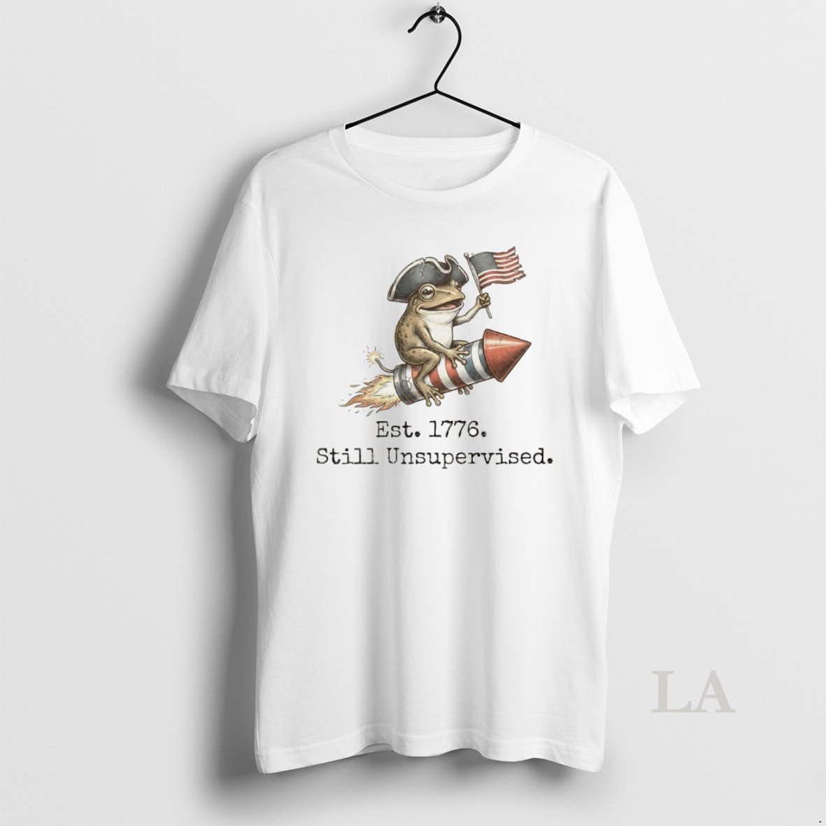 Original Funny Frog American 250th Anniversary Usa Independence Day Est 1776 Still Unsupervised - T-Shirt, Sweatshirt, Hoodie