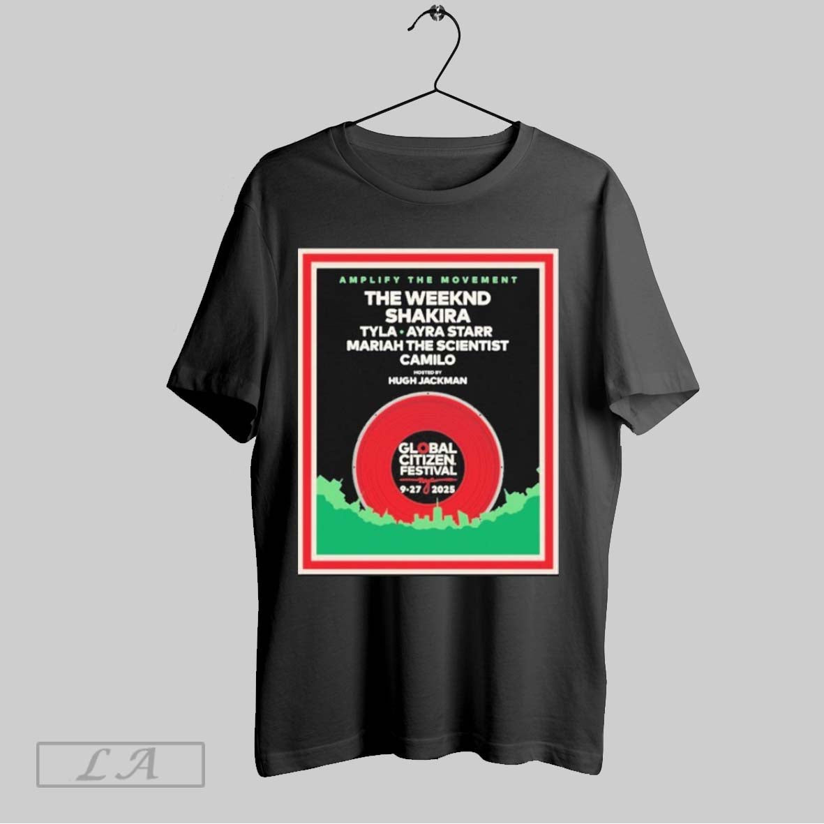 Original Global Citizen Gcf 2025 The Weekend Shakira Tyla Ayra Starr Mariah The Scientist Camilo - T-Shirt, Sweatshirt, Hoodie
